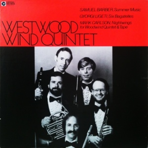 1985 Crystal Records S750 Westwood Wind Quintet Baber Ligeti